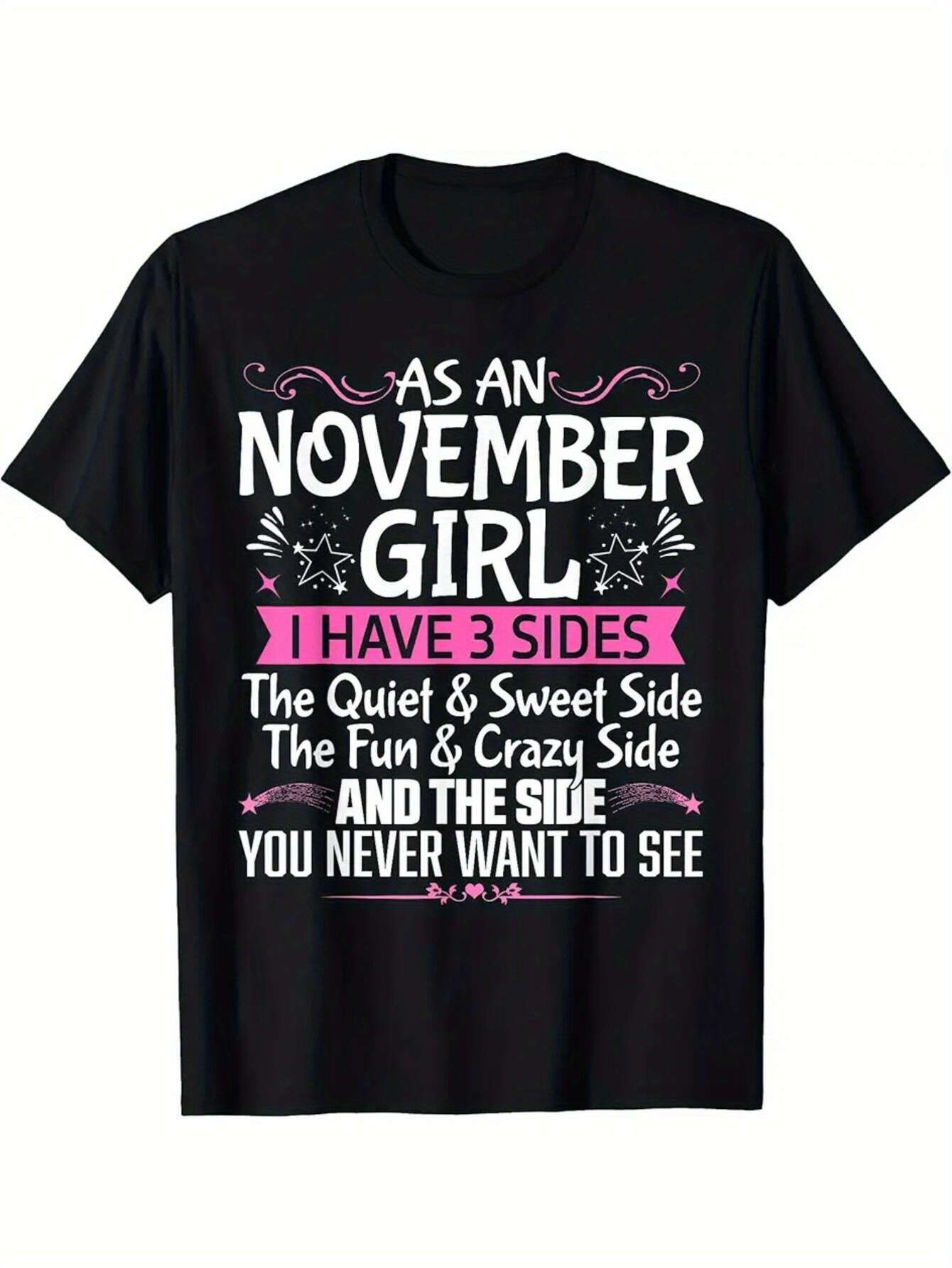 Men's Graphic T-Shirt As An November Girl Three Unique Fun Different Personalities Words