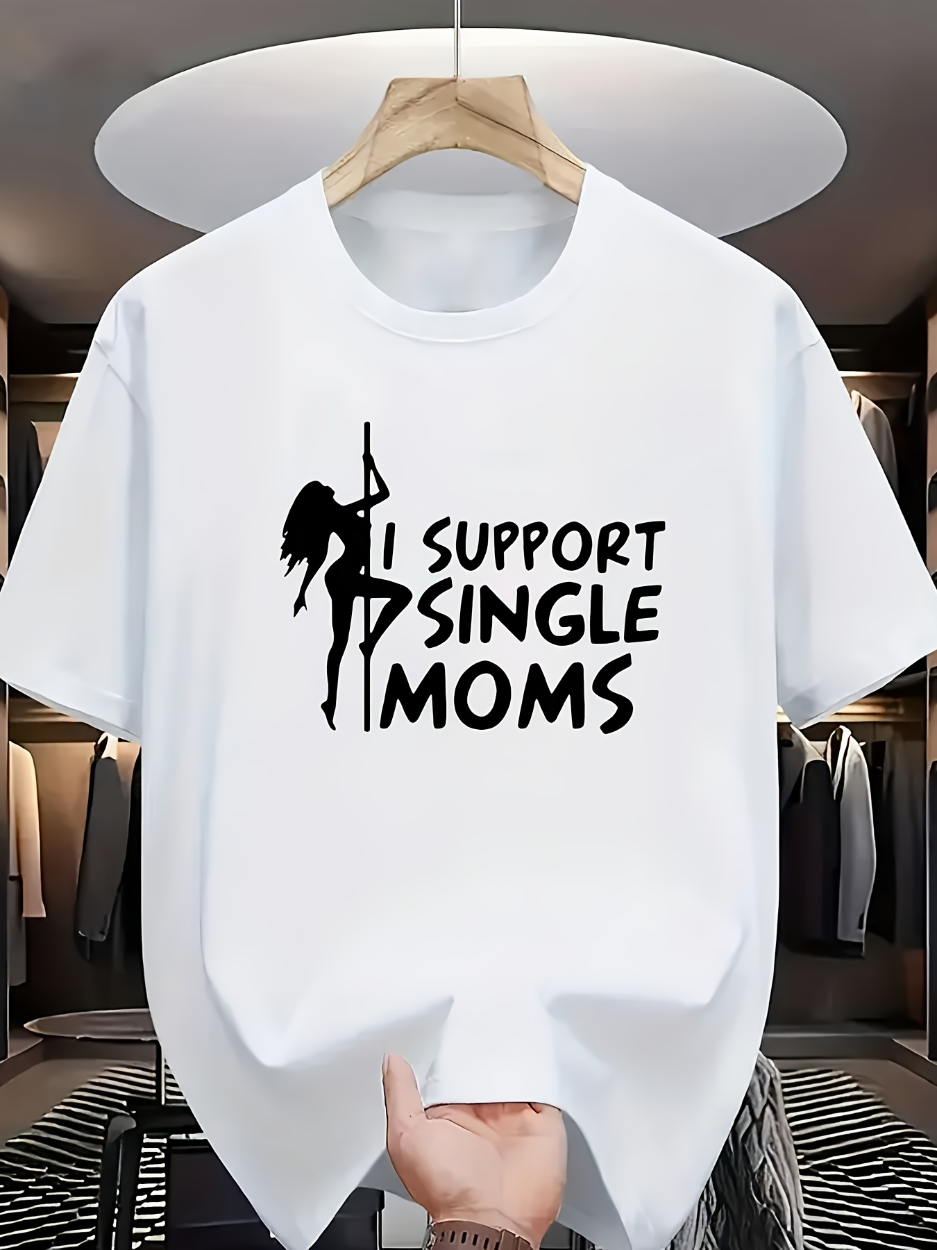 Men's Graphic T-Shirt I Support Single Moms Silhouette With Dancing Pole Under Spotlight Theme Woman
