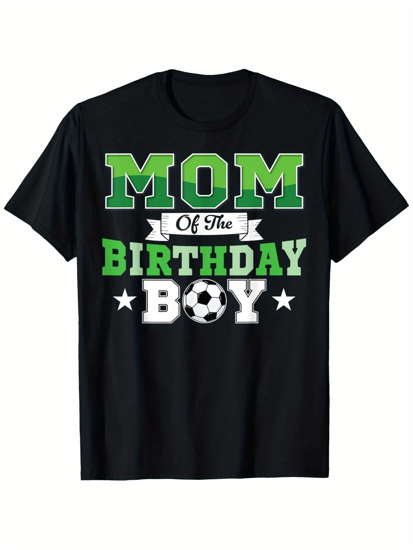 Men's Graphic T-Shirt Mom Of The Birthday Boy Green And White Bold Block Letters With Soccer Ball