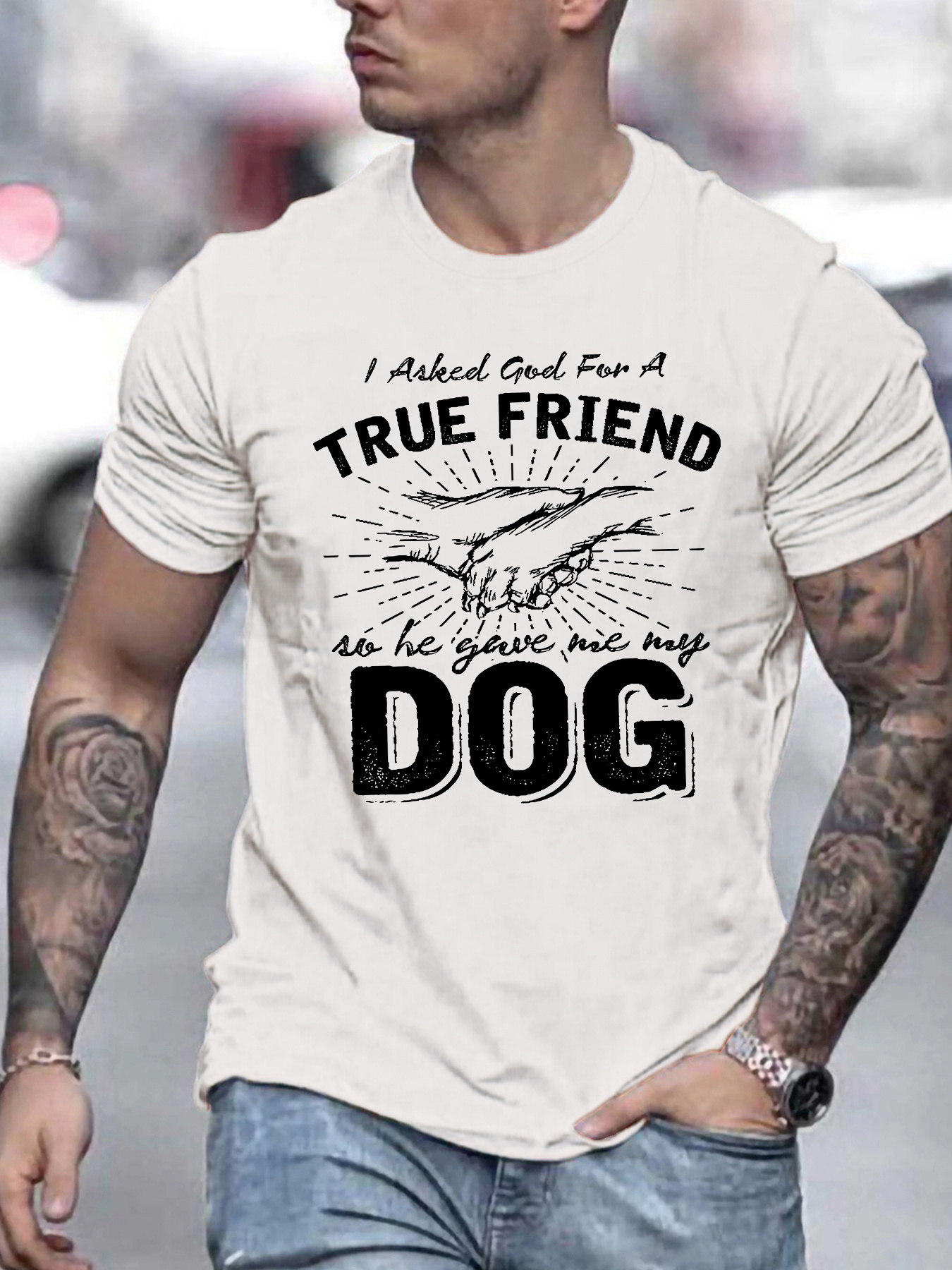 Men's Graphic T-Shirt True Friend He Gave Me My Loyal Companion Dog
