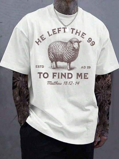 Men's Graphic T-Shirt He Left The Ninety Nine Among Gentle Pasture With Woolly Sheep