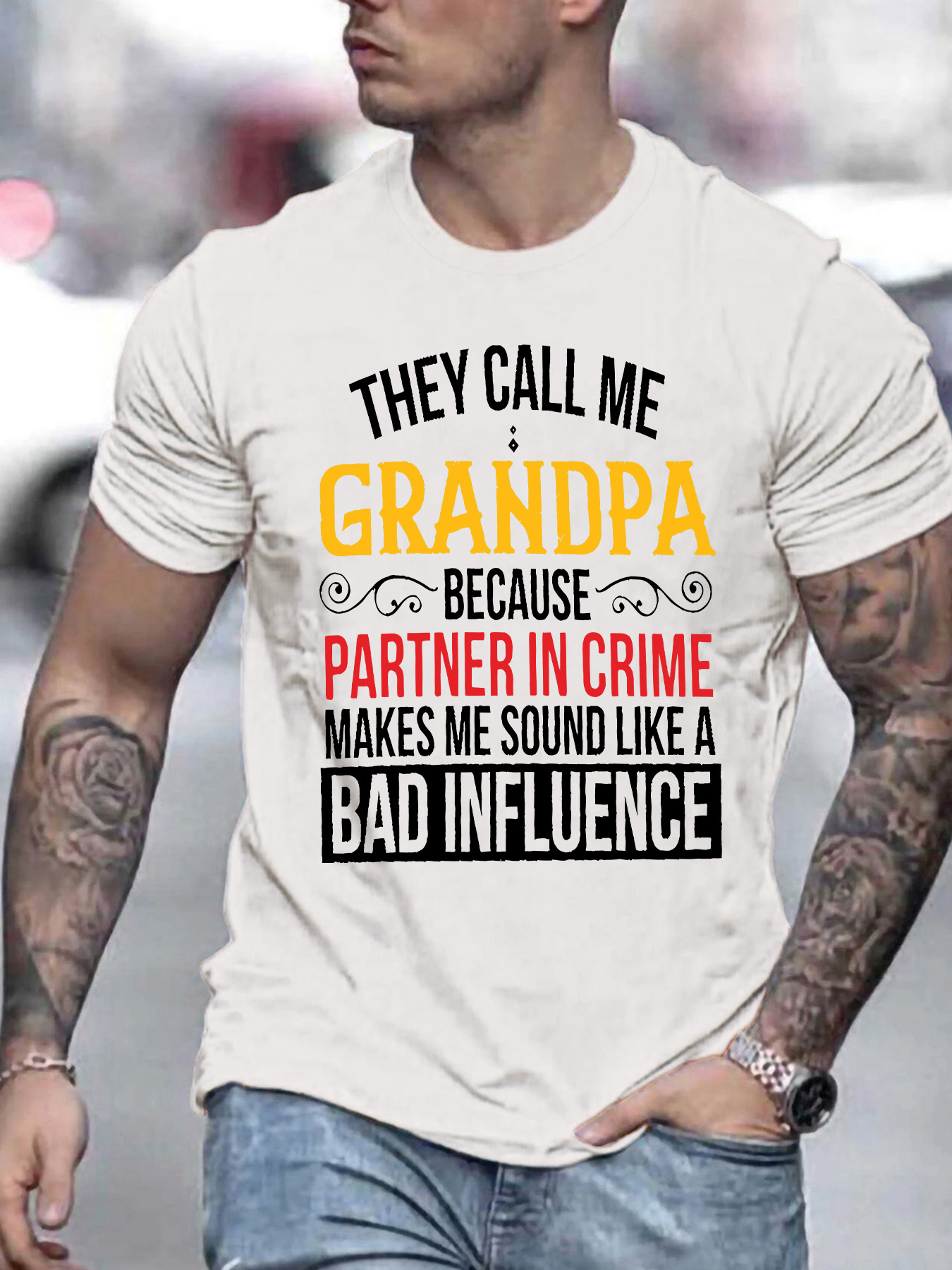 Men's Graphic T-Shirt They Call Me Grandpa Because Partner In Crime Makes Me Sound Like A Bad Influence Typography Statement Tee