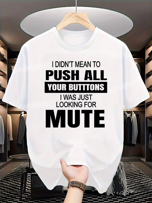 Men's Graphic T-Shirt Muted Humor Statement With Bold Letters On Classic White Shirt