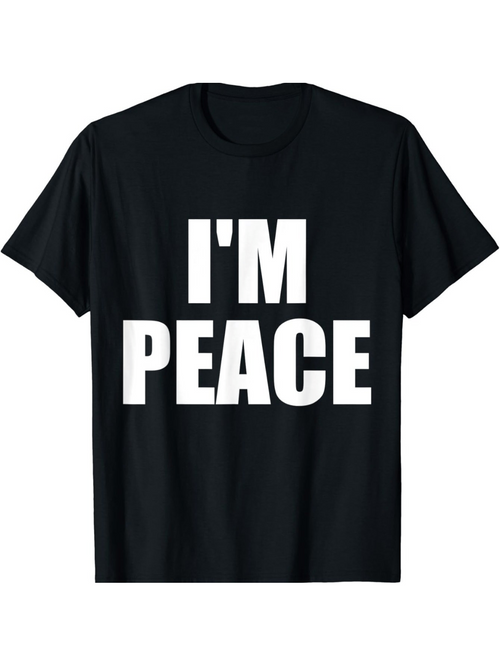 Men's Graphic T-Shirt Im Peace Bold White Lettering On Solid Black Shirt