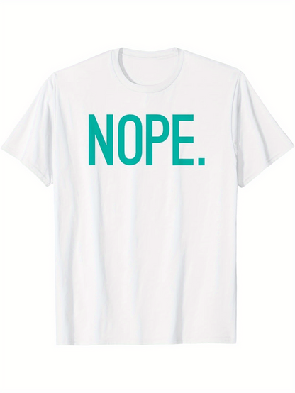 Men's Graphic T-Shirt Nope Bold Lettering Minimalist Statement White T Shirt