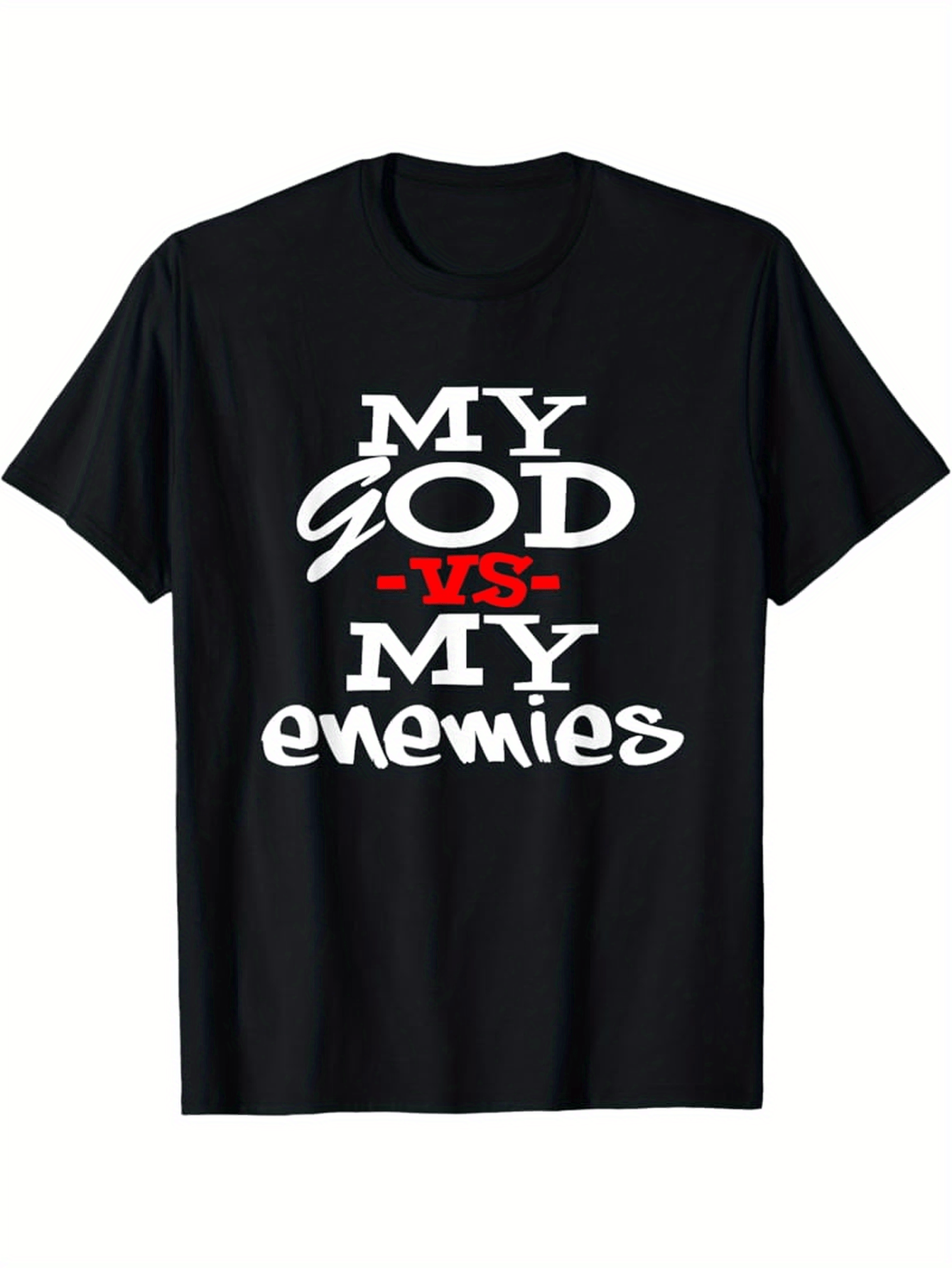 Men's Graphic T-Shirt My God Versus My Enemies Bold Graphic Black Shirt