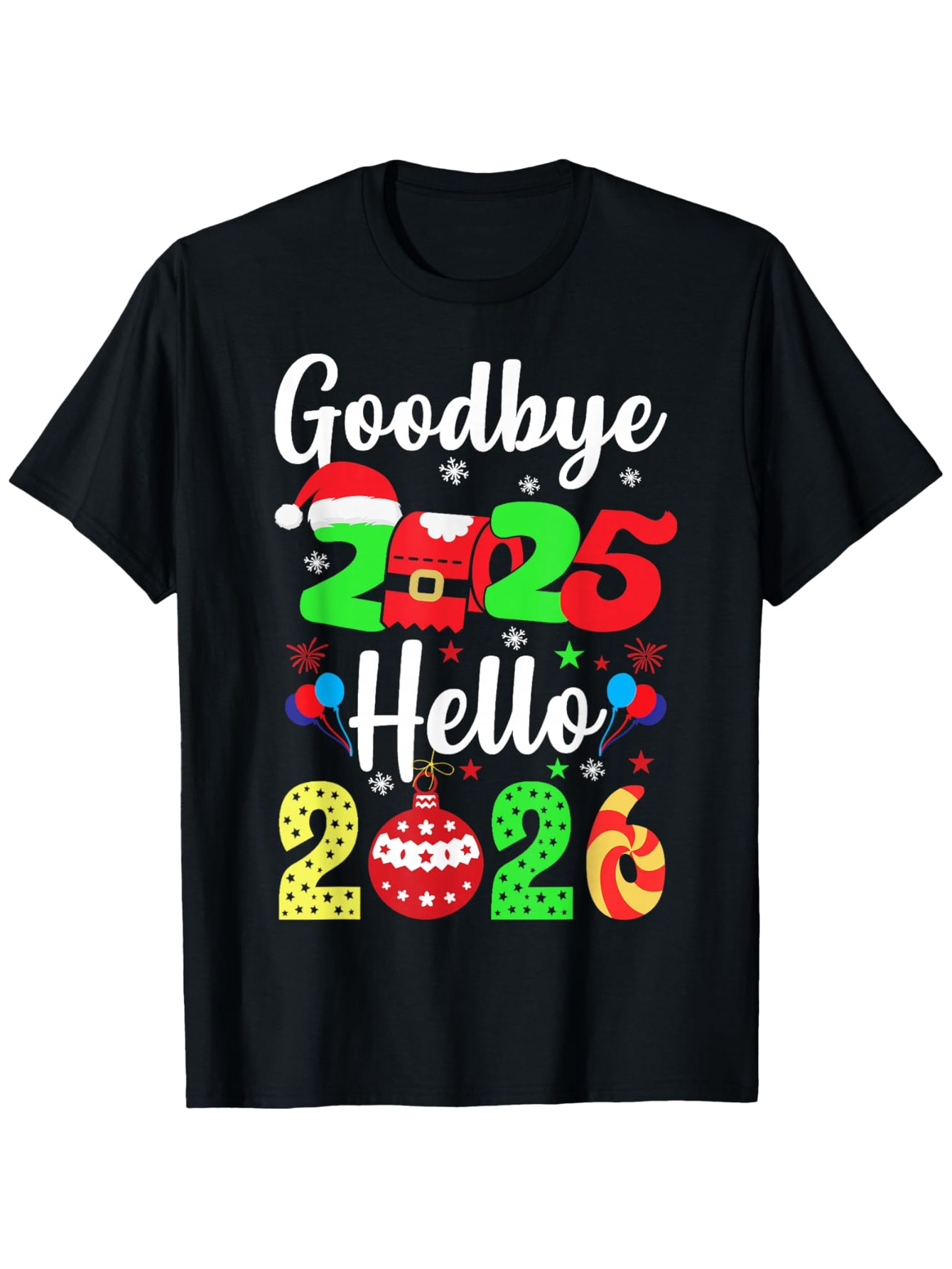 Men's Graphic T-Shirt Goodbye 2025 Hello Colorful Festive Ornaments With Playful Candy Cane Numbers