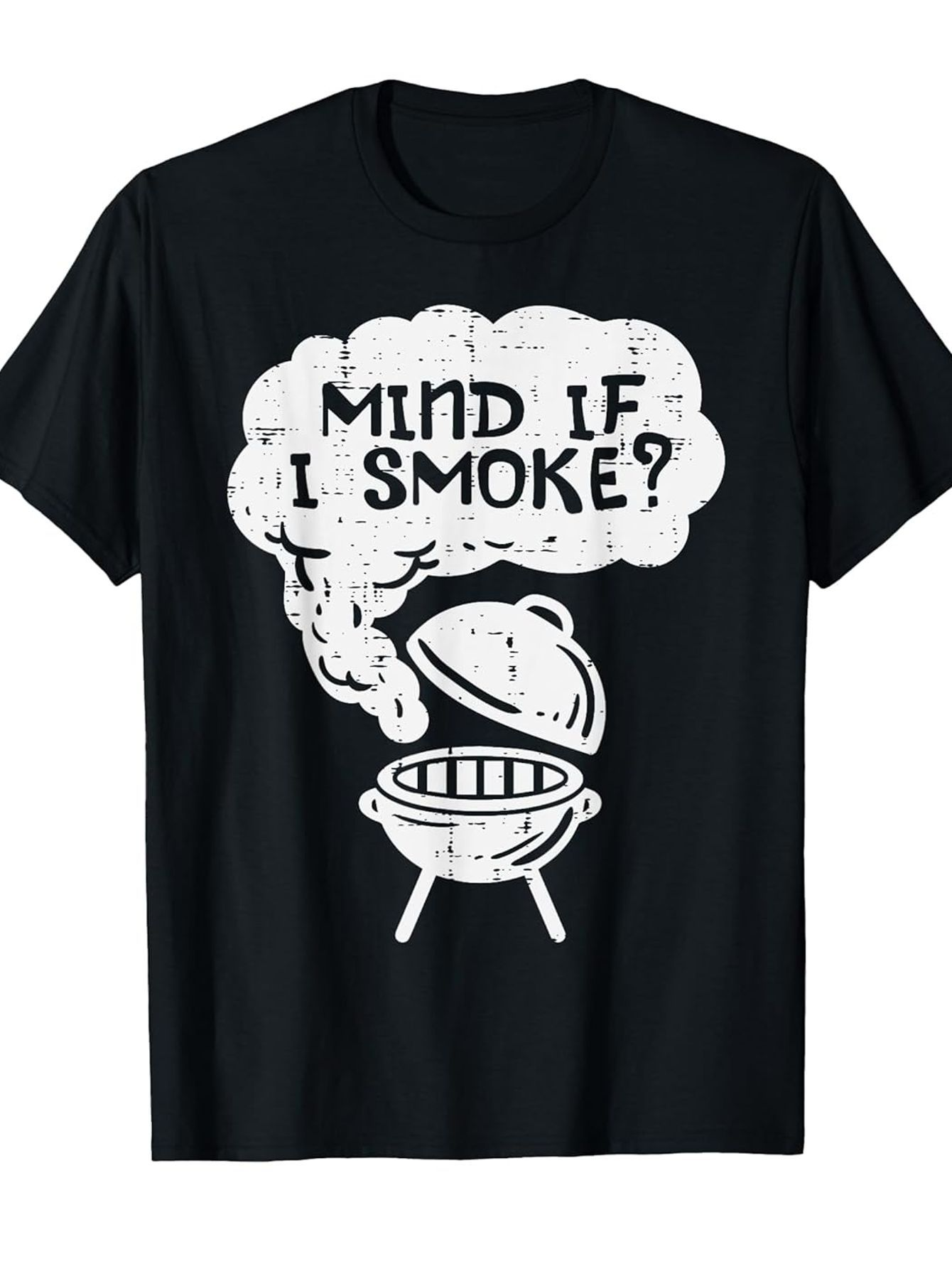 Men's Graphic T-Shirt Mind If I Smoke Cartoon Barbecue Grill With Rising White Smoke