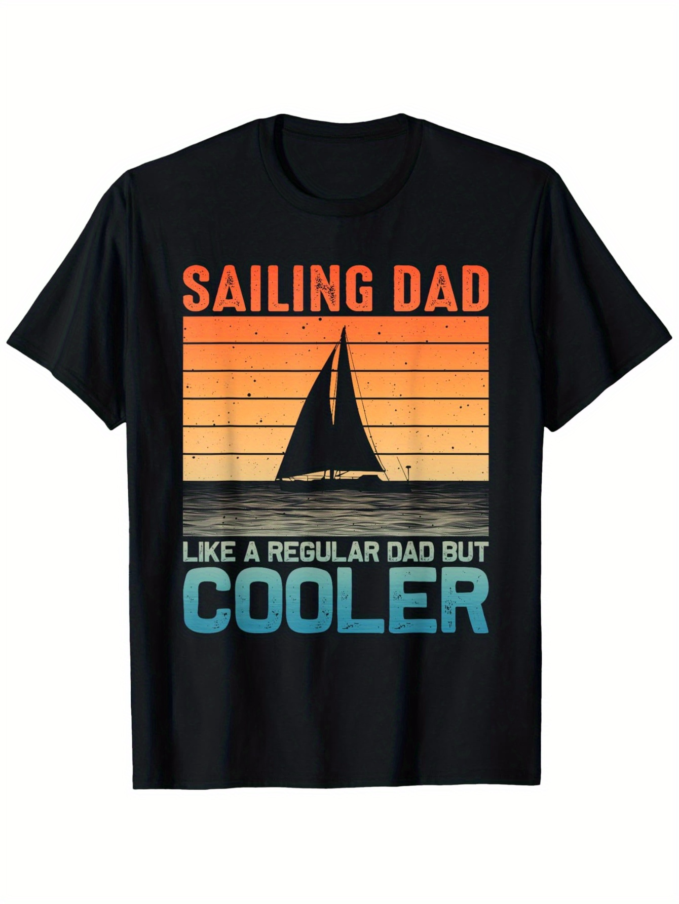 Men's Graphic T-Shirt Sailing Dad Like A Regular Dad But Cooler Sunset Sailboat