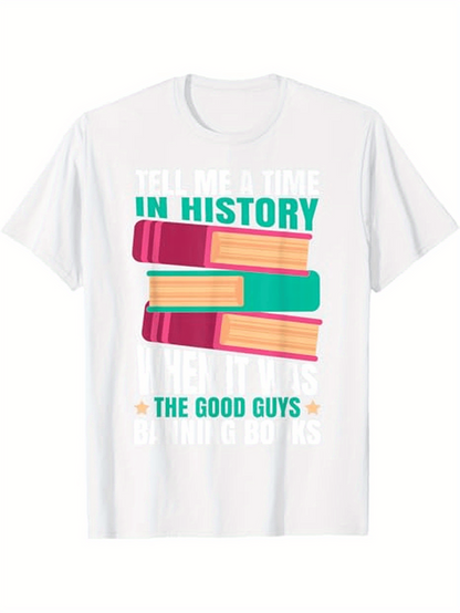 Men's Graphic T-Shirt Tell Me A Time In History With Stacked Colorful Hardcover Books