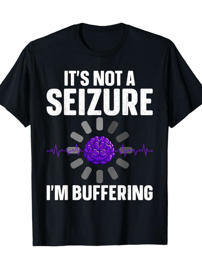 Men's Graphic T-Shirt Its Not A Seizure Im Buffering Purple Brain With Digital Buffering Symbol