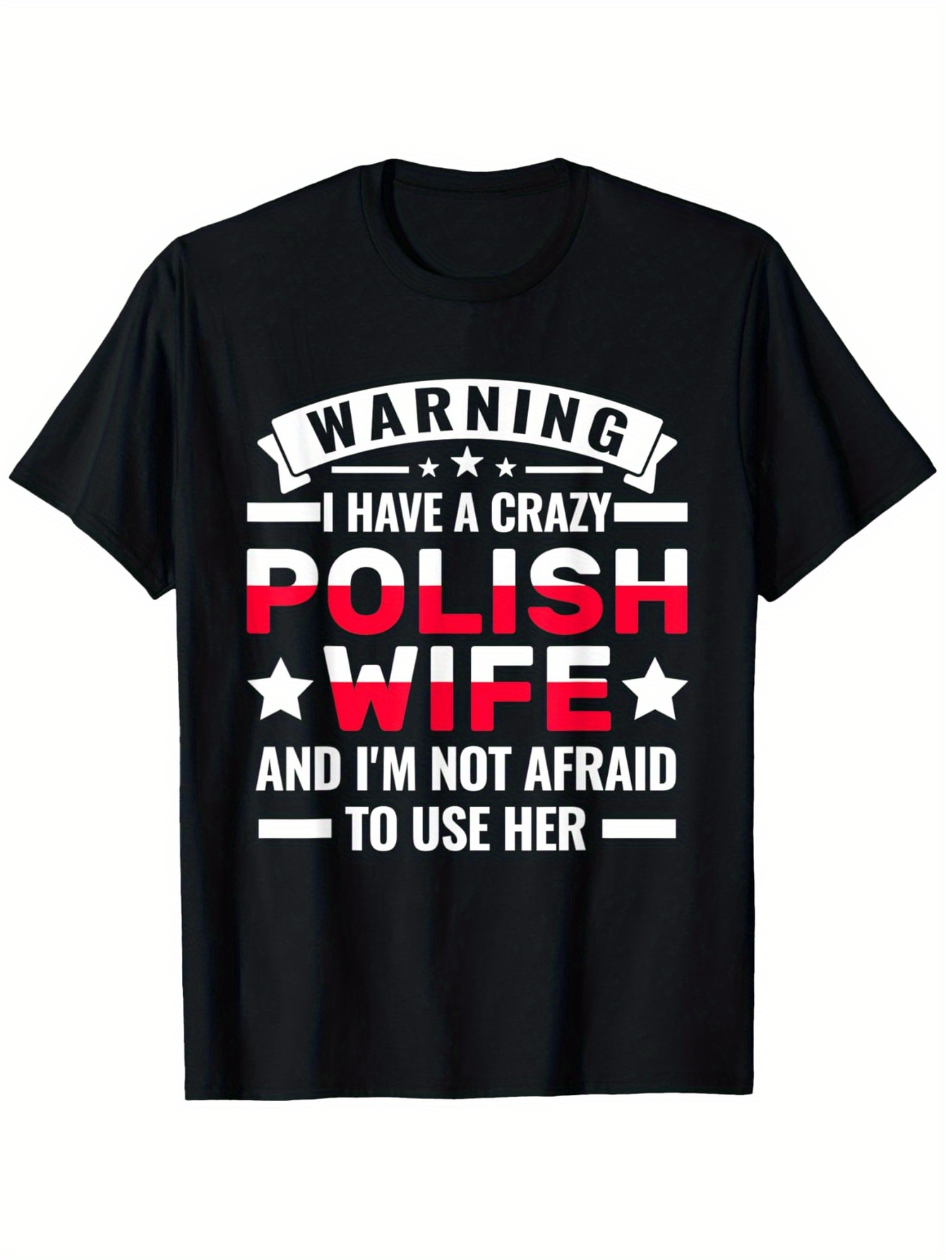 Men's Graphic T-Shirt Warning Statement With Polish Wife And Bold Typography