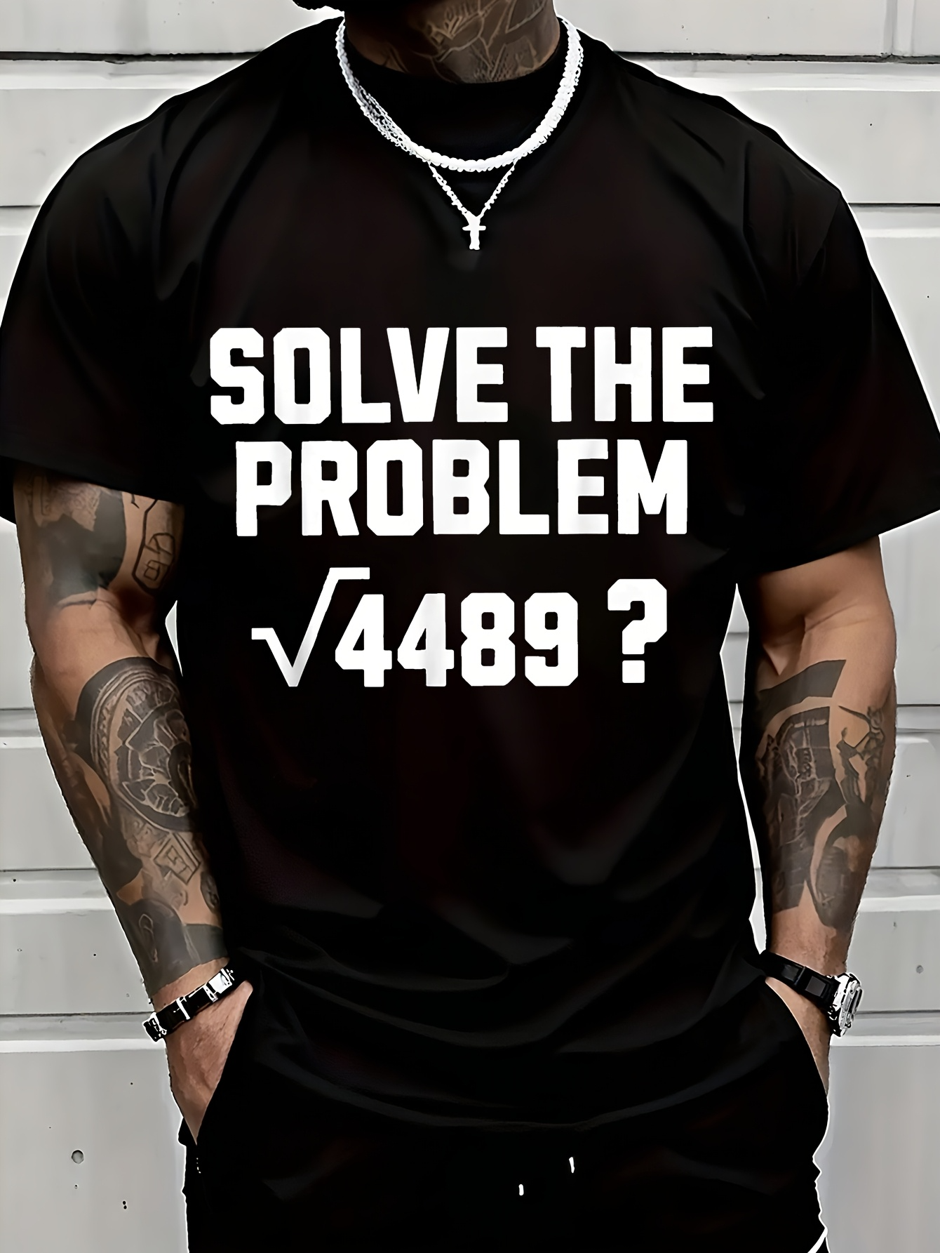 Men's Graphic T-Shirt Solve The Problem Square Root Of 4489 Equation