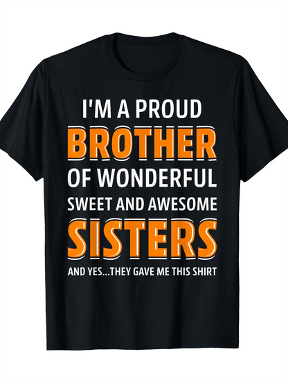Men's Graphic T-Shirt Proud Brother With Awesome Lettering On This Shirt