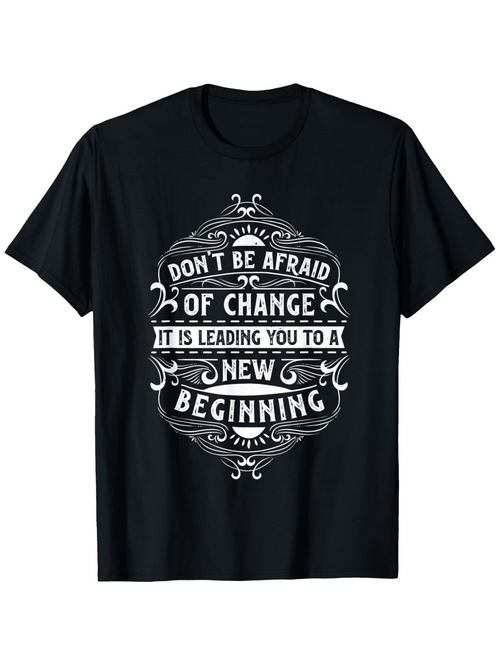 Men's Graphic T-Shirt Leading You To A New Beginning Vintage Ornamental Framed Quote