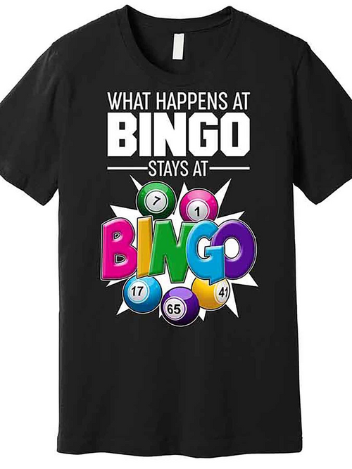 Men's Graphic T-Shirt What Happens At Bingo Colorful Balls Bursting With Excitement Bingo