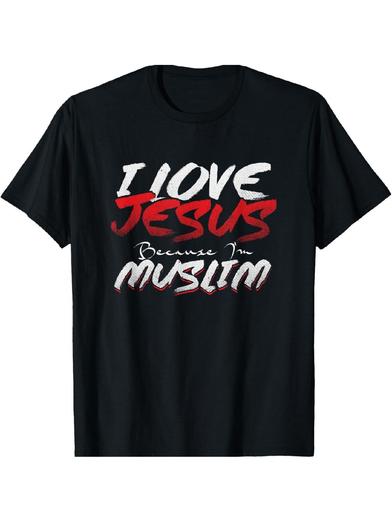Men's Graphic T-Shirt I Love Jesus Because I Am Muslim Bold Brush Letters On Black T Shirt