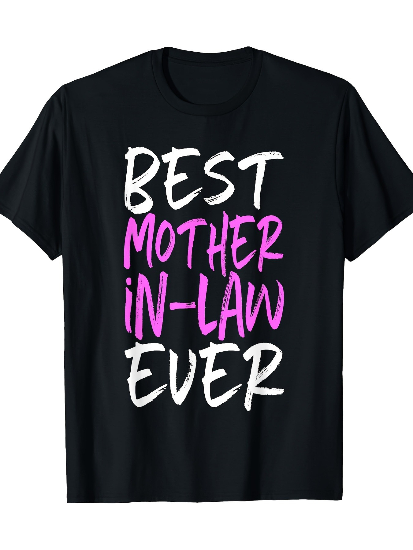 Men's Graphic T-Shirt Best Mother In Law Ever Playful Handwritten Text On Shirt