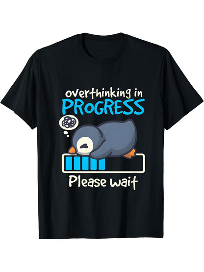 Men's Graphic T-Shirt Overthinking In Progress Cute Penguin With Loading Bar