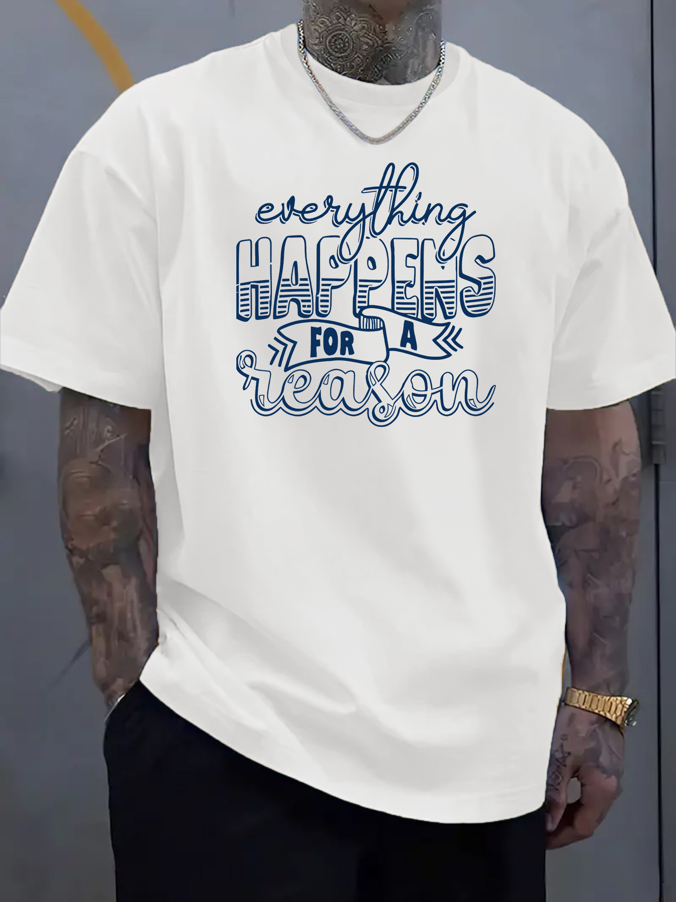 Men's Graphic T-Shirt Everything Happens For A Reason Bold Hand Drawn Letters T Shirt