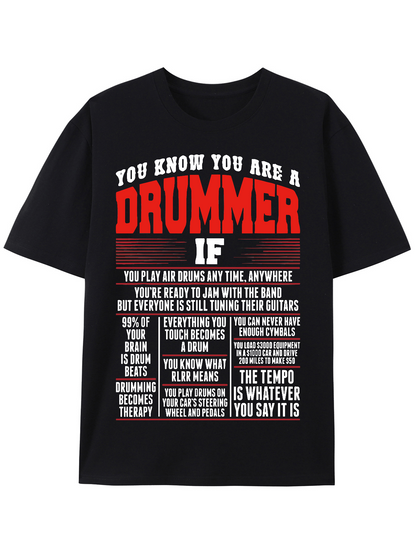 Men's Graphic T-Shirt You Know You Are A Drummer If Black Cotton T Shirt With Motivational Text Print