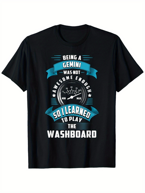 Men's Graphic T-Shirt Being A Gemini So I Learned To Play The Washboard With Crown Emblem And Decorative Banners