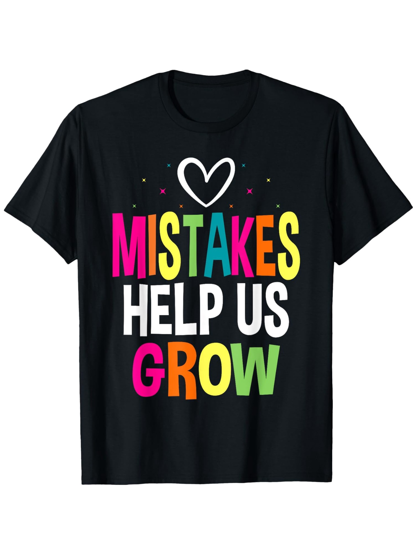 Men's Graphic T-Shirt Mistakes Help Us Grow Colorful Bold Letters On Inspirational Heart T Shirt