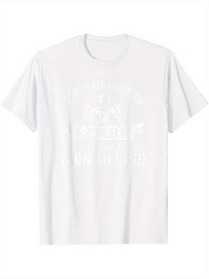 Men's Graphic T-Shirt They Said I Should Learn to Iron So I Did text