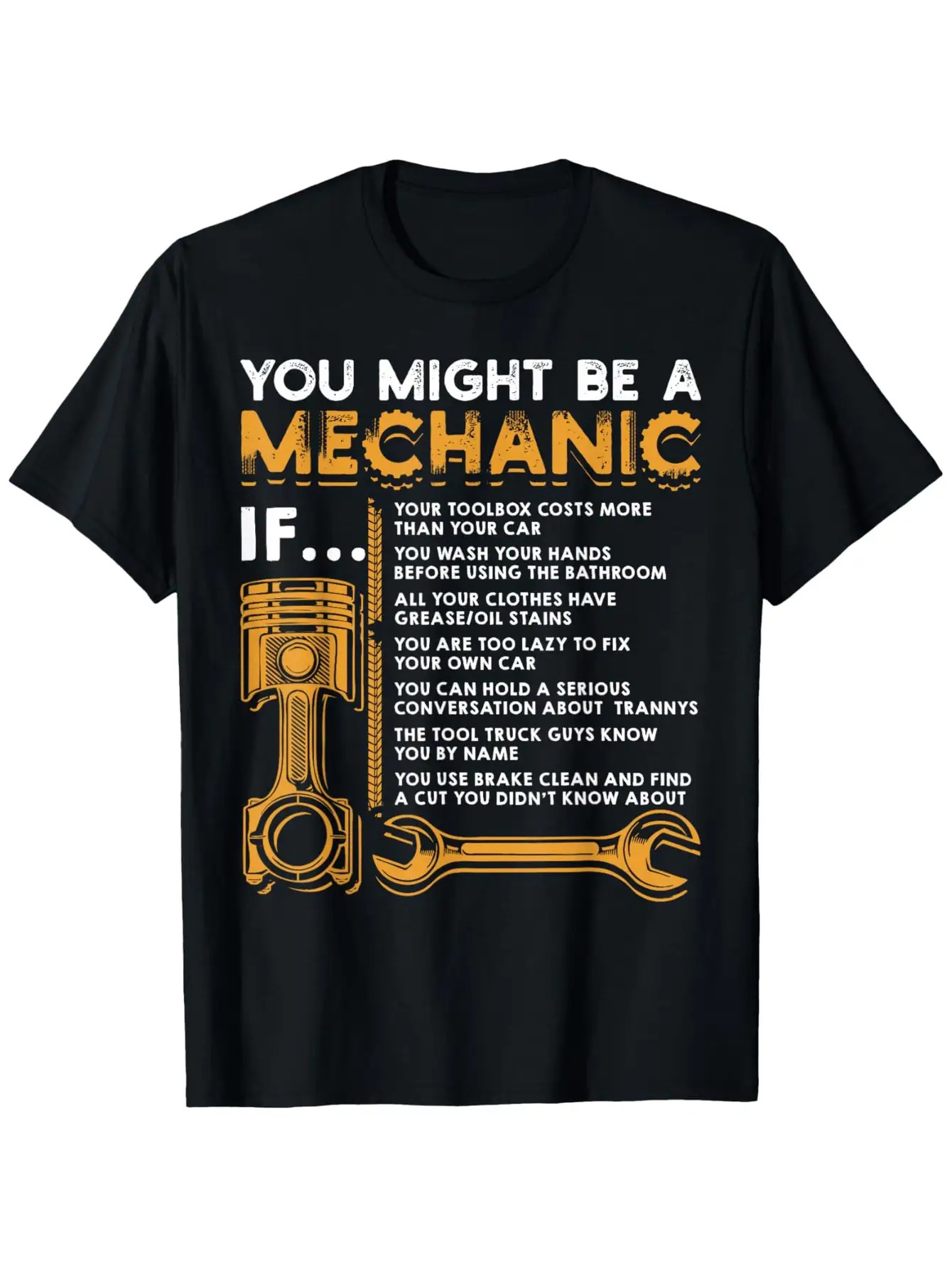 Men's Graphic T-Shirt You Might Be A Mechanic If Yellow Wrench Piston And Text Design T Shirt