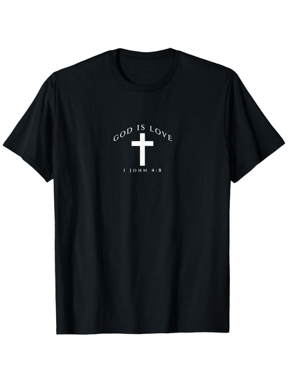 Men's Graphic T-Shirt God Is Love Simple Bold White Print Cross