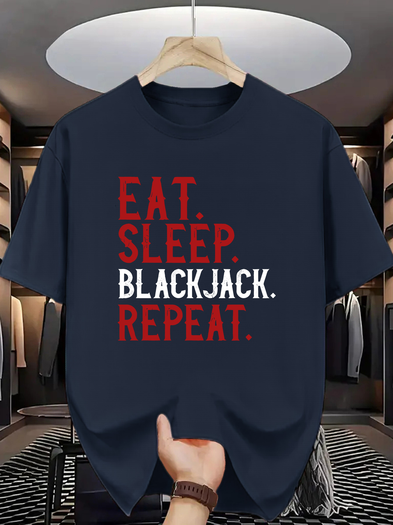 Men's Graphic T-Shirt Eat Sleep Blackjack Repeat Bold Motivational Text Black T Shirt