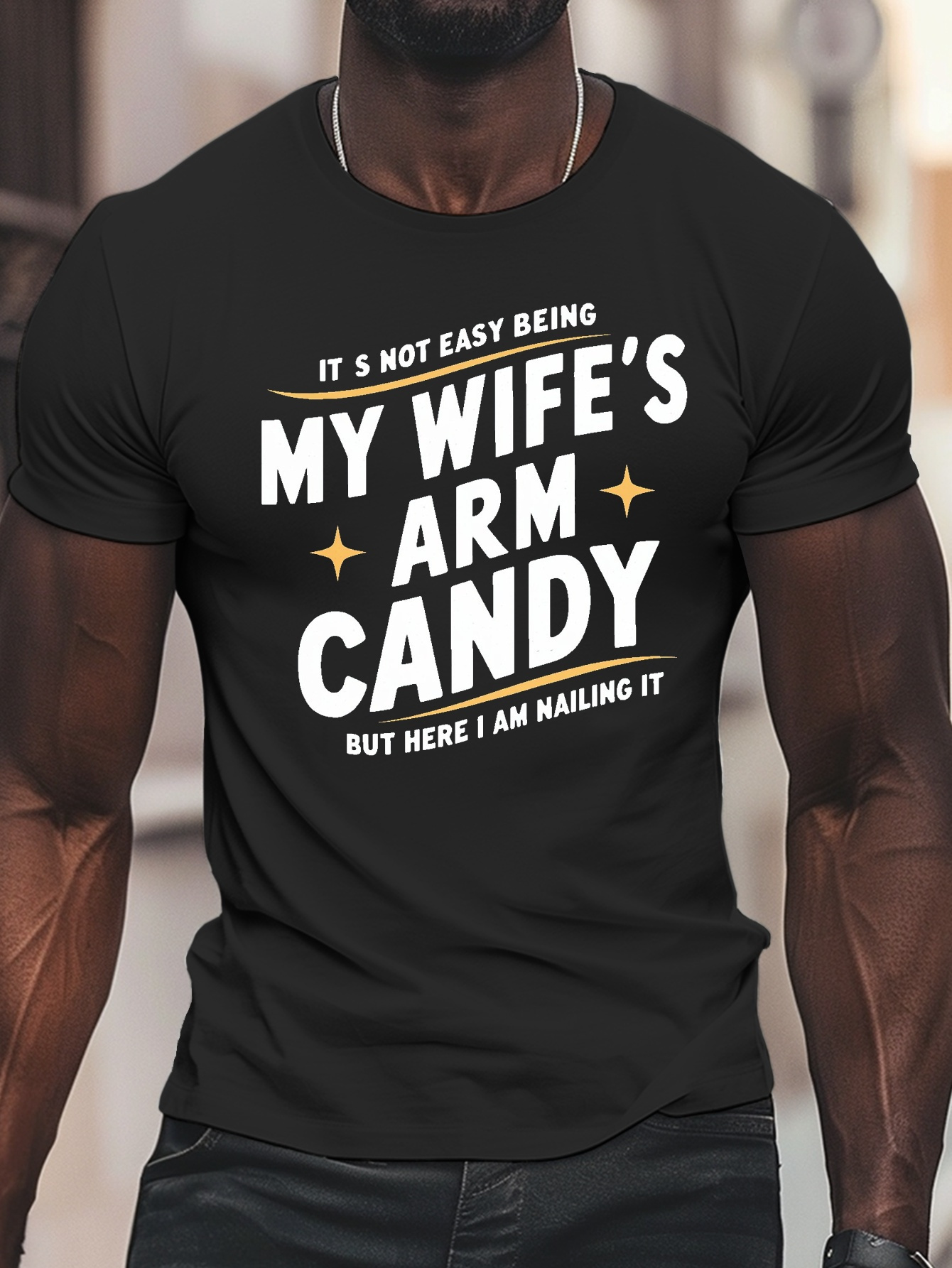 Men's Graphic T-Shirt Bold Statement With Playful Fun Loving Lettering Arm Candy