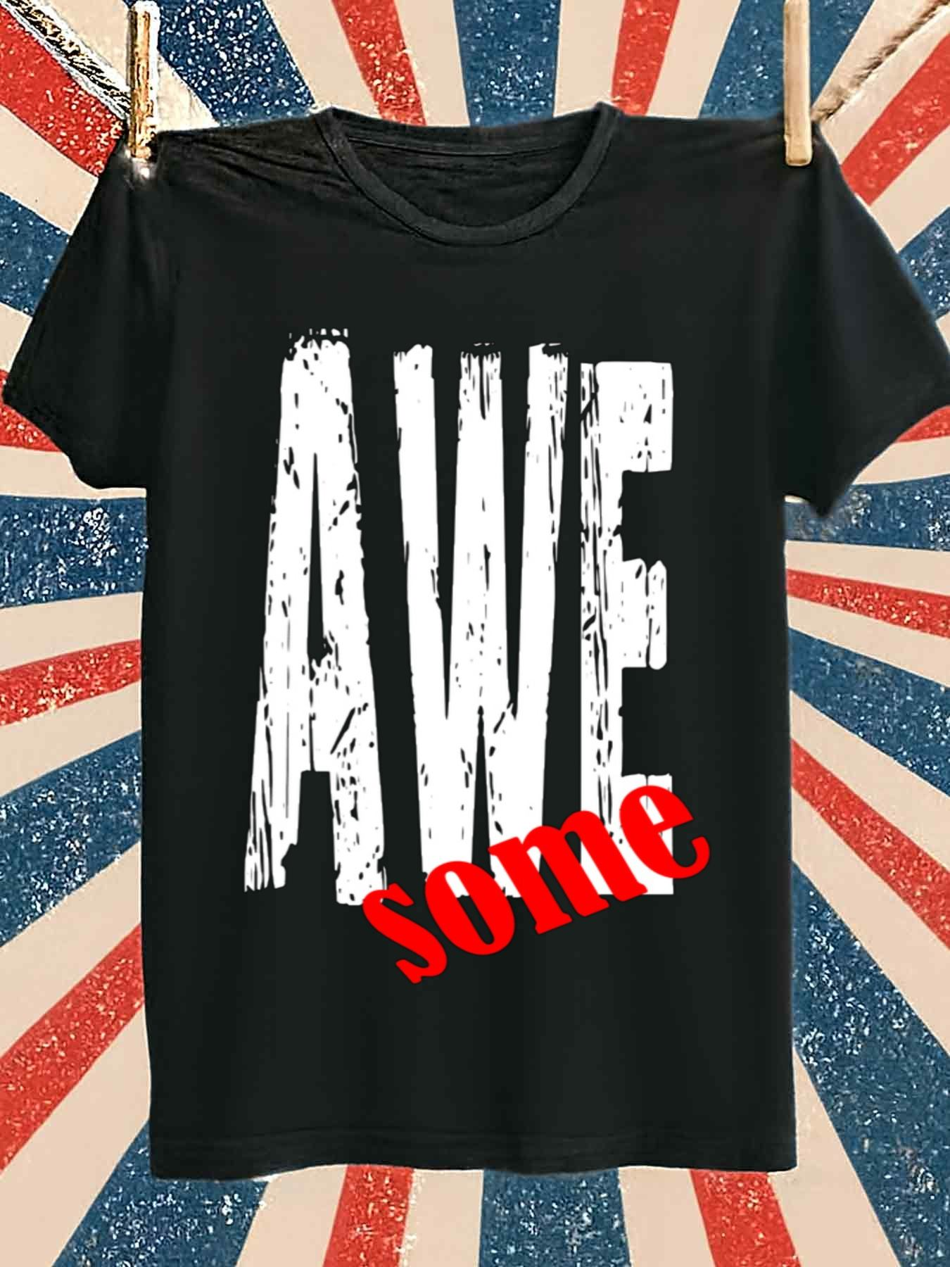 Men's Graphic T-Shirt Distressed Bold Letters With Red Typographic Overlay Awesome