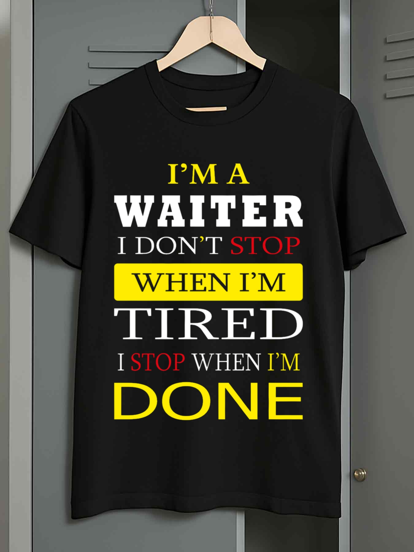 Men's Graphic T-Shirt Motivational Bold Typography Waiter Slogan On Black T Shirt