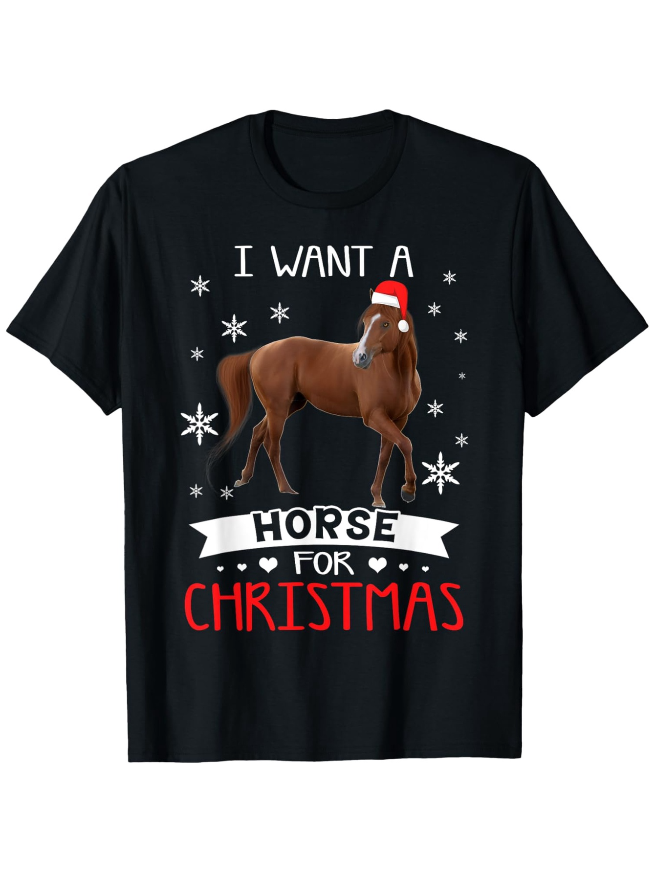 Men's Graphic T-Shirt I Want A Horse For Christmas With Snowflakes Santa Hat Festive Lights And Brown Horse
