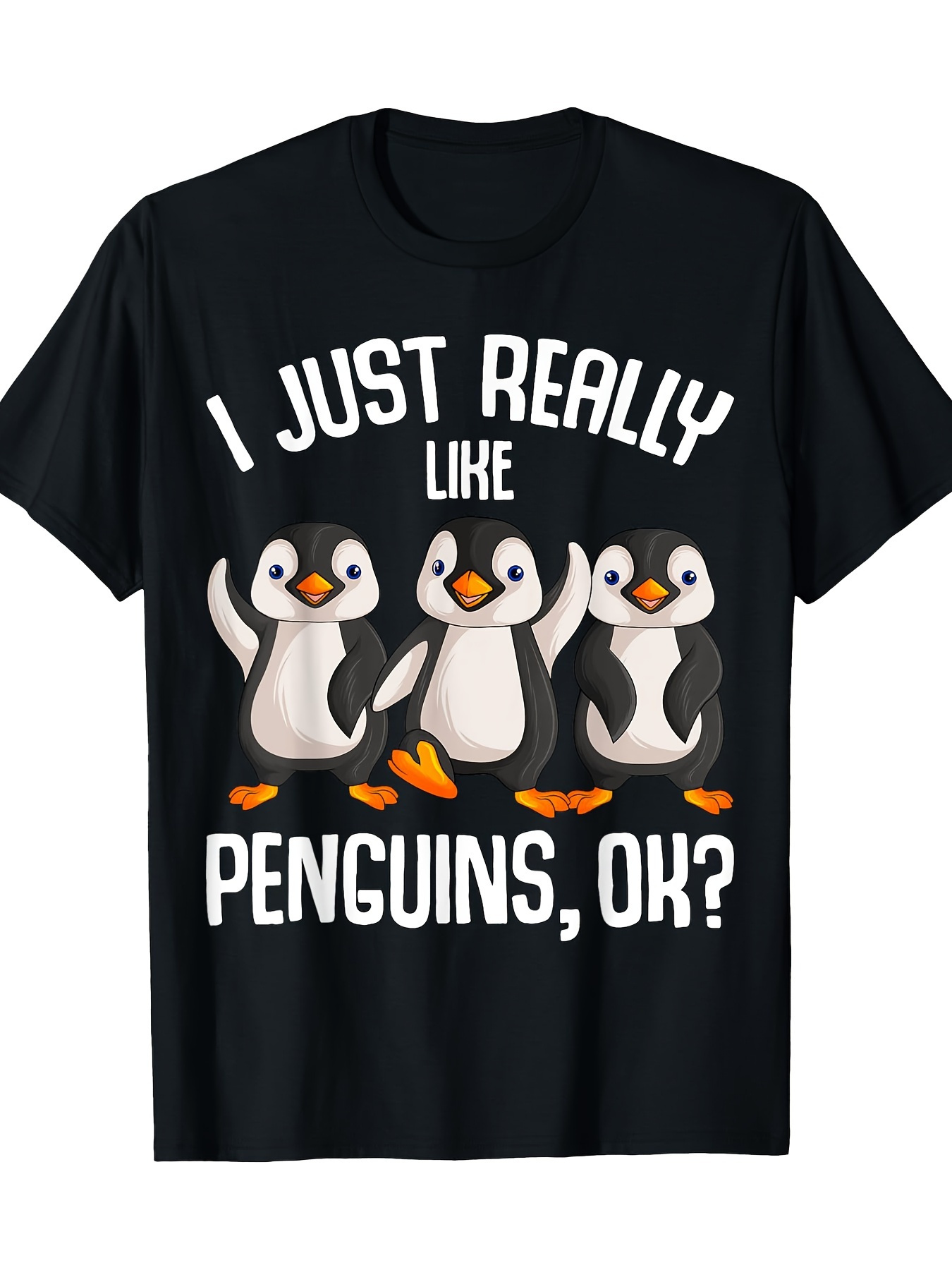 Men's Graphic T-Shirt I Just Really Like Penguins Ok Dancing Happy Cartoon Penguins