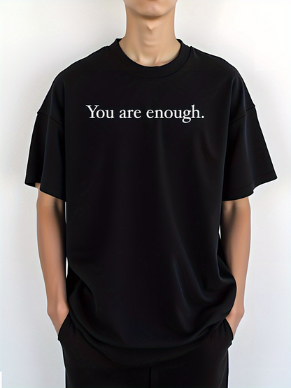 Men's Graphic T-Shirt You Are Enough Simple Minimalist White Letter Comfortable Tee