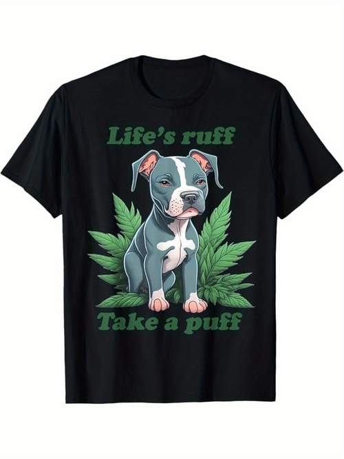 Men's Graphic T-Shirt Lifes Ruff Take A Puff Green Leaves Surrounding A Calm Sitting Dog