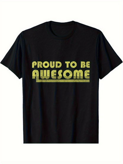 Men's Graphic T-Shirt Proud To Be Awesome Bold Yellow Text With Striped Retro Design Awesome