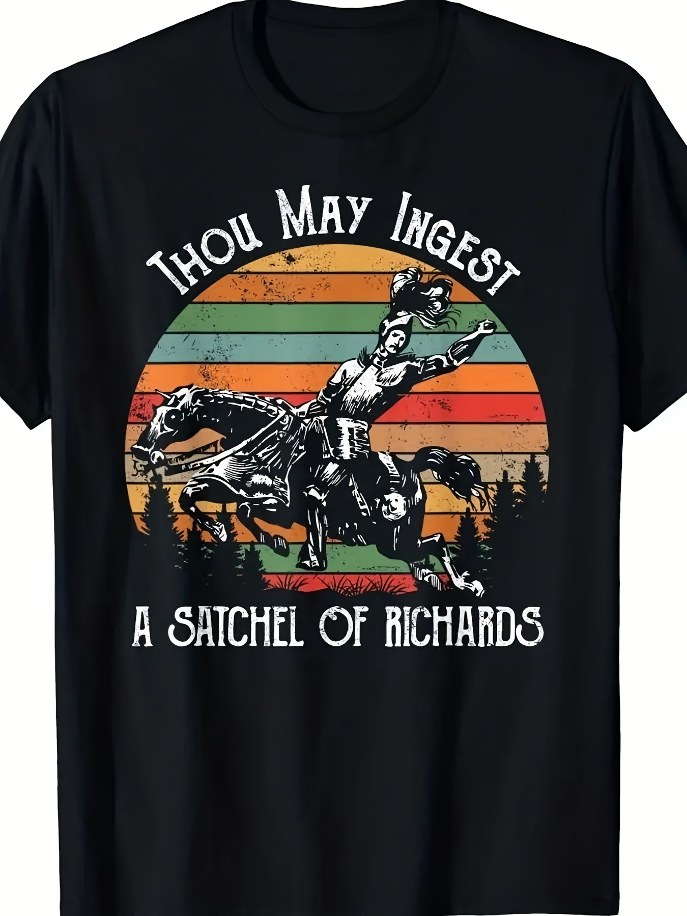 Men's Graphic T-Shirt Thou May Ingest A Satchel Of Richards Retro Striped Background Galloping Horse Cowboy