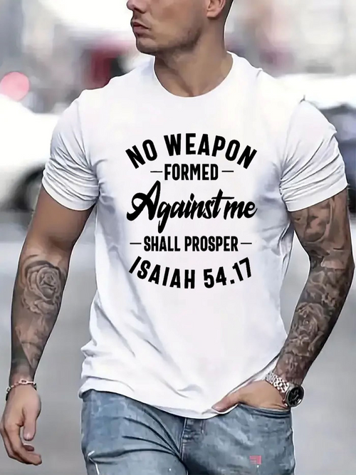 Men's Graphic T-Shirt No Weapon Formed Against Me Shall Prosper Isaiah White Streetwear T Shirt