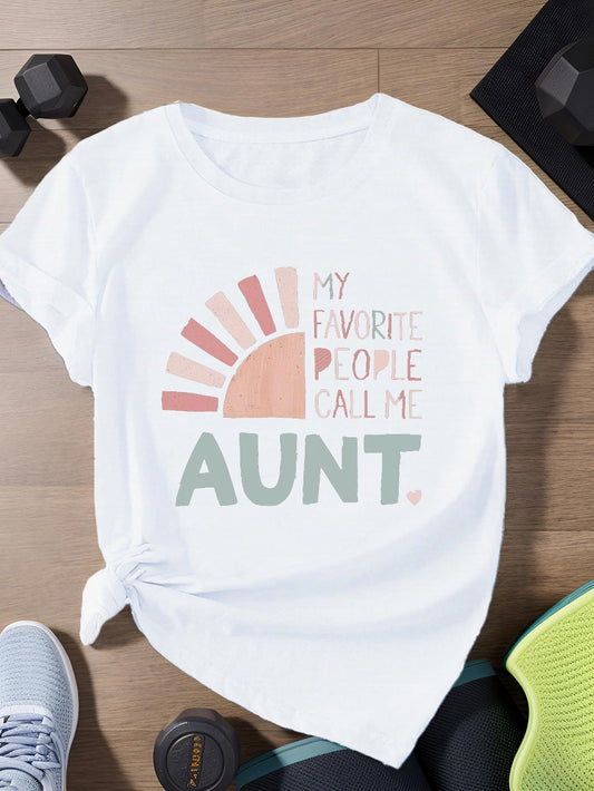 Women's Graphic T-Shirt My Favorite People Call Me Aunt With Rising Sun Graphic Tee
