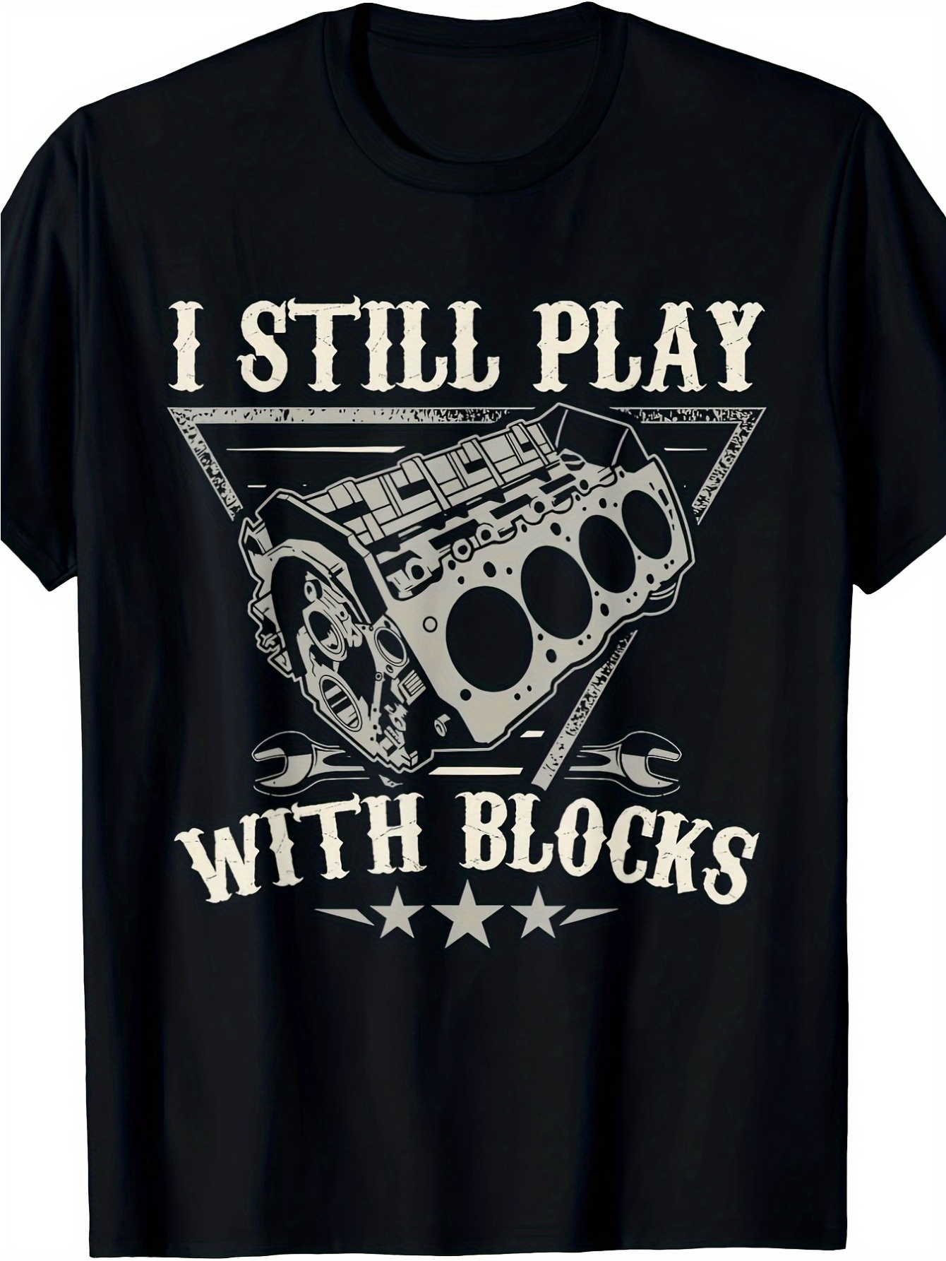 Men's Graphic T-Shirt I Still Play With Blocks Vintage Engine Illustration With Mechanical Motif