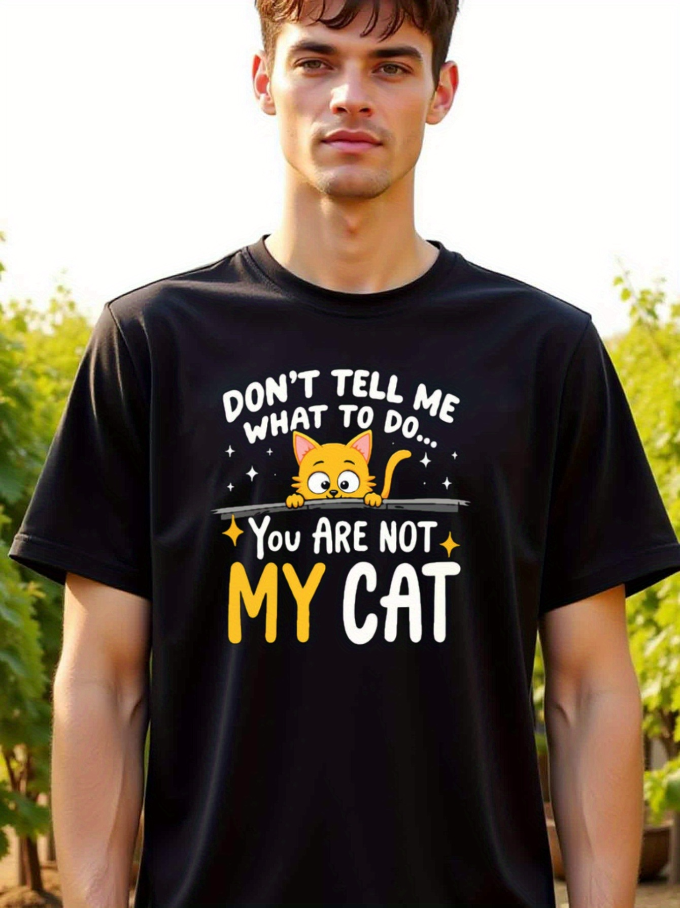 Men's Graphic T-Shirt Dont Tell Me What To Do You Are Not My Cat Surrounded By Stars With Playful Orange Cartoon Cat
