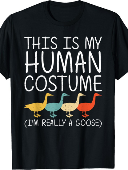 Men's Graphic T-Shirt This Is My Human Costume Colorful Waterfowl Lined Up In A Row Goose
