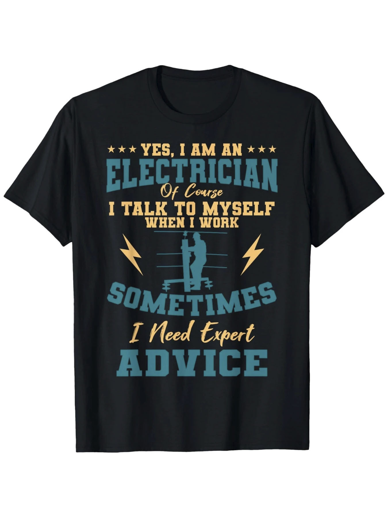 Men's Graphic T-Shirt Yes I Am An Electrician With Lightning Bolts And Powerline Worker