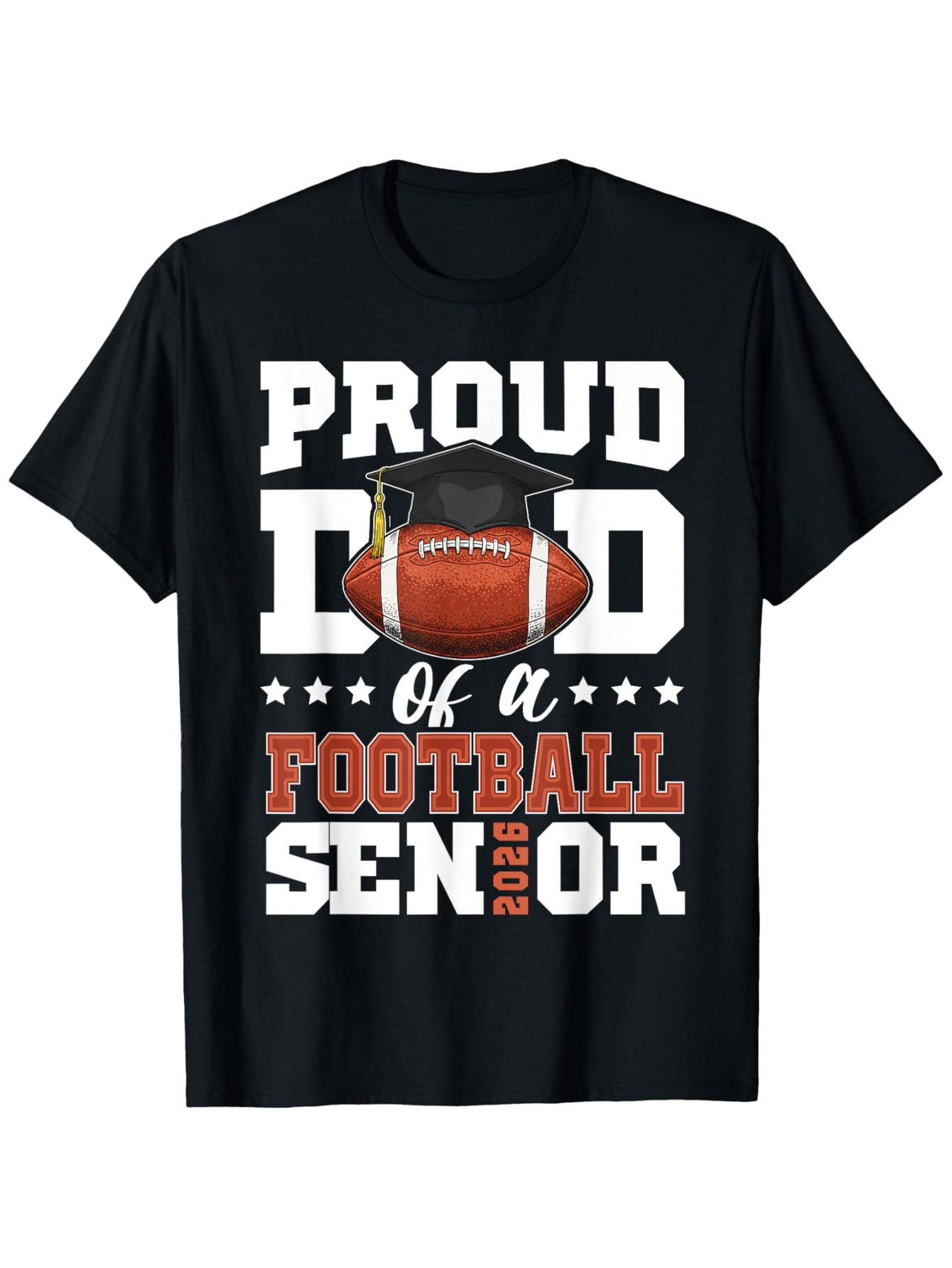 Men's Graphic T-Shirt Proud Dad Of A Senior With Football And Graduation Cap