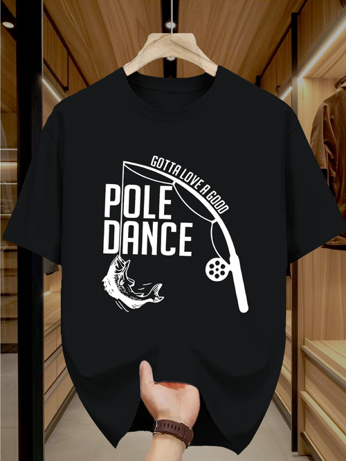 Men's Graphic T-Shirt Gotta Love A Good Pole Dance With Leaping Fish Design Rod