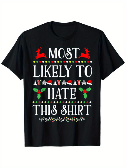 Men's Graphic T-Shirt Most Likely To Hate This Shirt With Christmas Icons And Decorative Reindeer Black Shirt