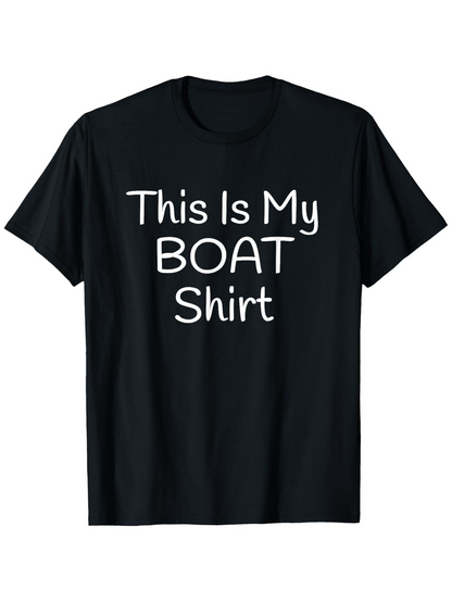 Men's Graphic T-Shirt This Is My Boat Shirt Playful White Letter Printed Black Shirt